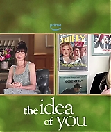 TheIdeaOfYouFeaturetteInterview15-270.jpg