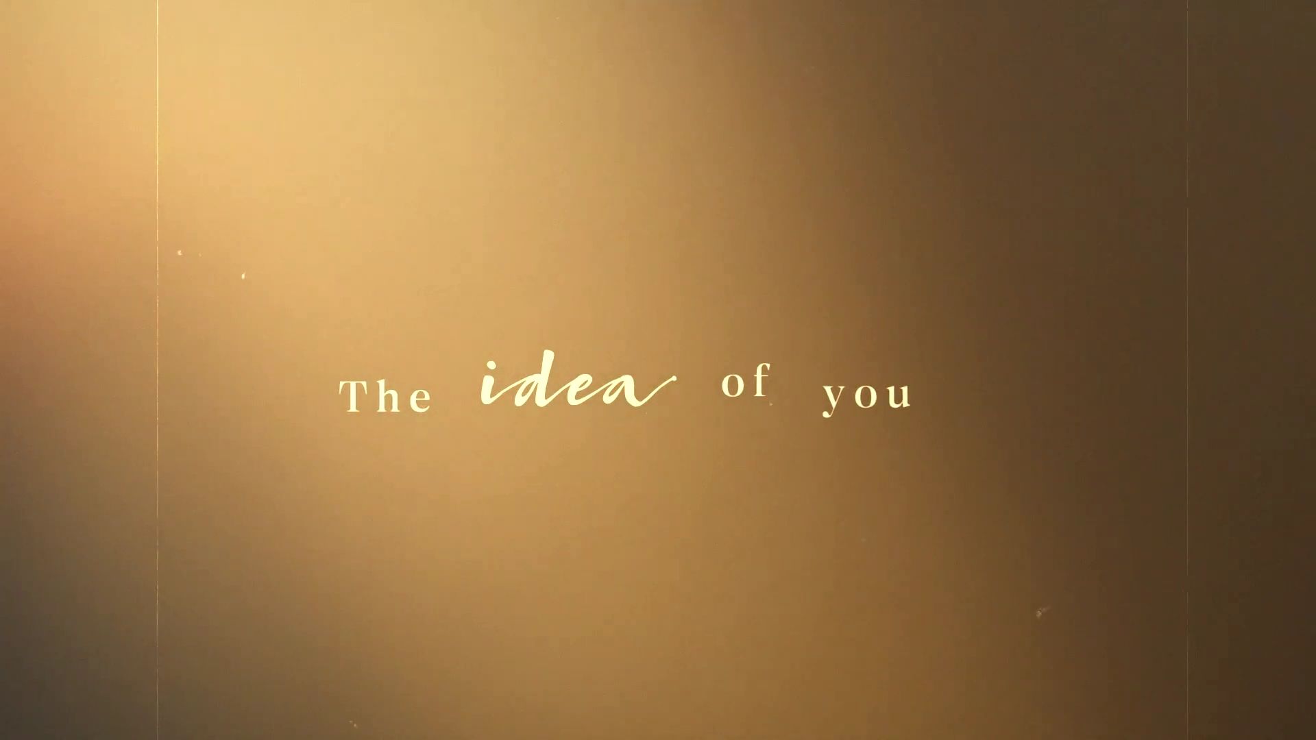 TheIdeaofYouMusicVideo-003.jpg