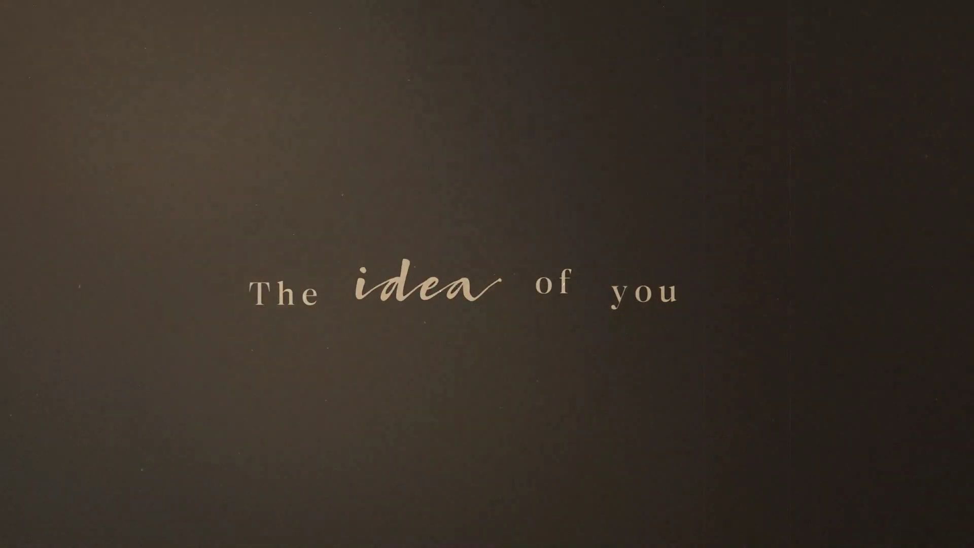 TheIdeaofYouMusicVideo-006.jpg